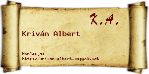 Kriván Albert névjegykártya